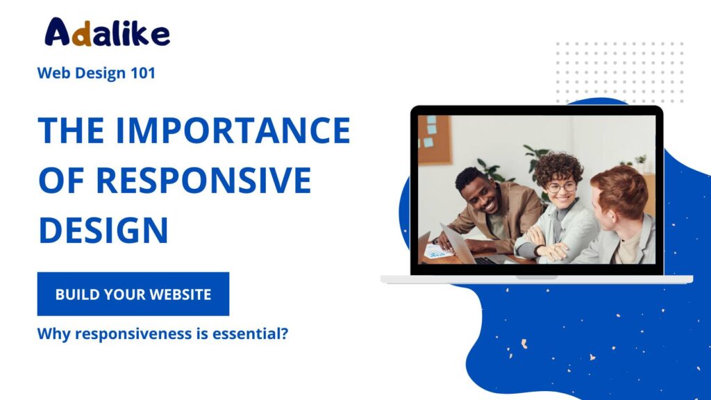 The Importance Of Responsive Design